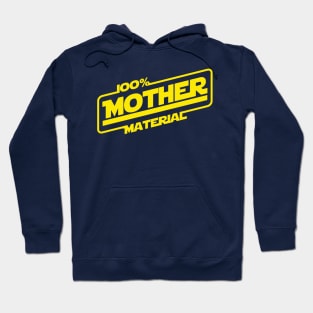 100% Mother Material Best Mom Gift For Mothers Hoodie
